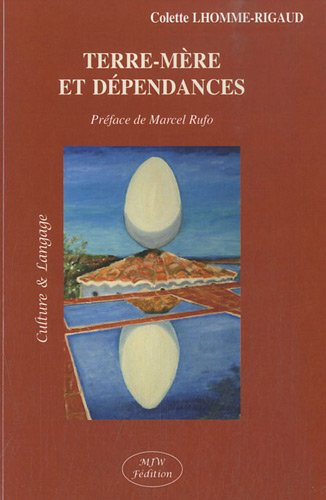 Terre-mère et dépendances