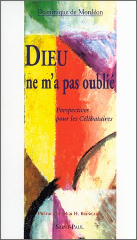 dieu ne m'a pas oublié