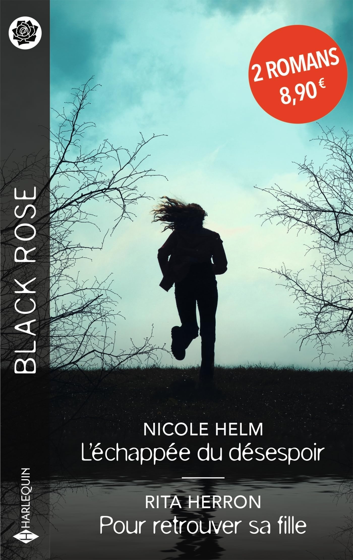 L'échappée du désespoir. Pour retrouver sa fille