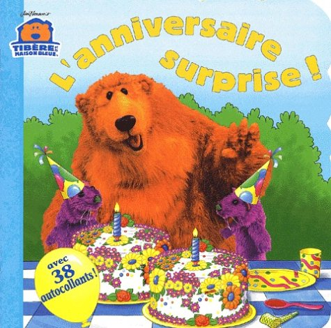 L'anniversaire surprise