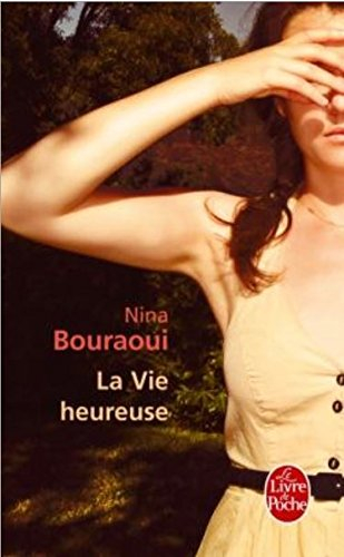 La vie heureuse