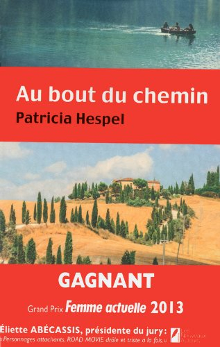 Au bout du chemin...
