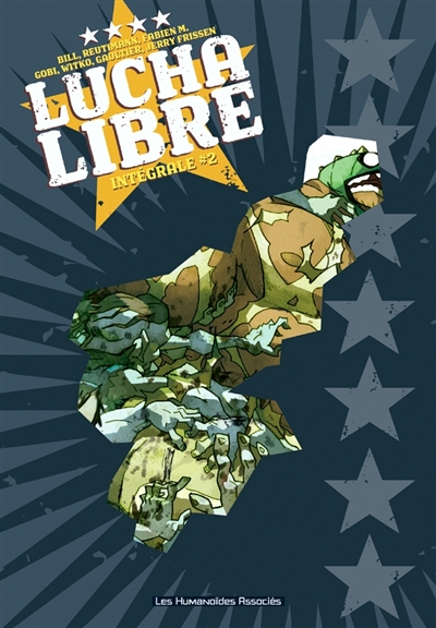 Lucha Libre intégrale. Vol. 2