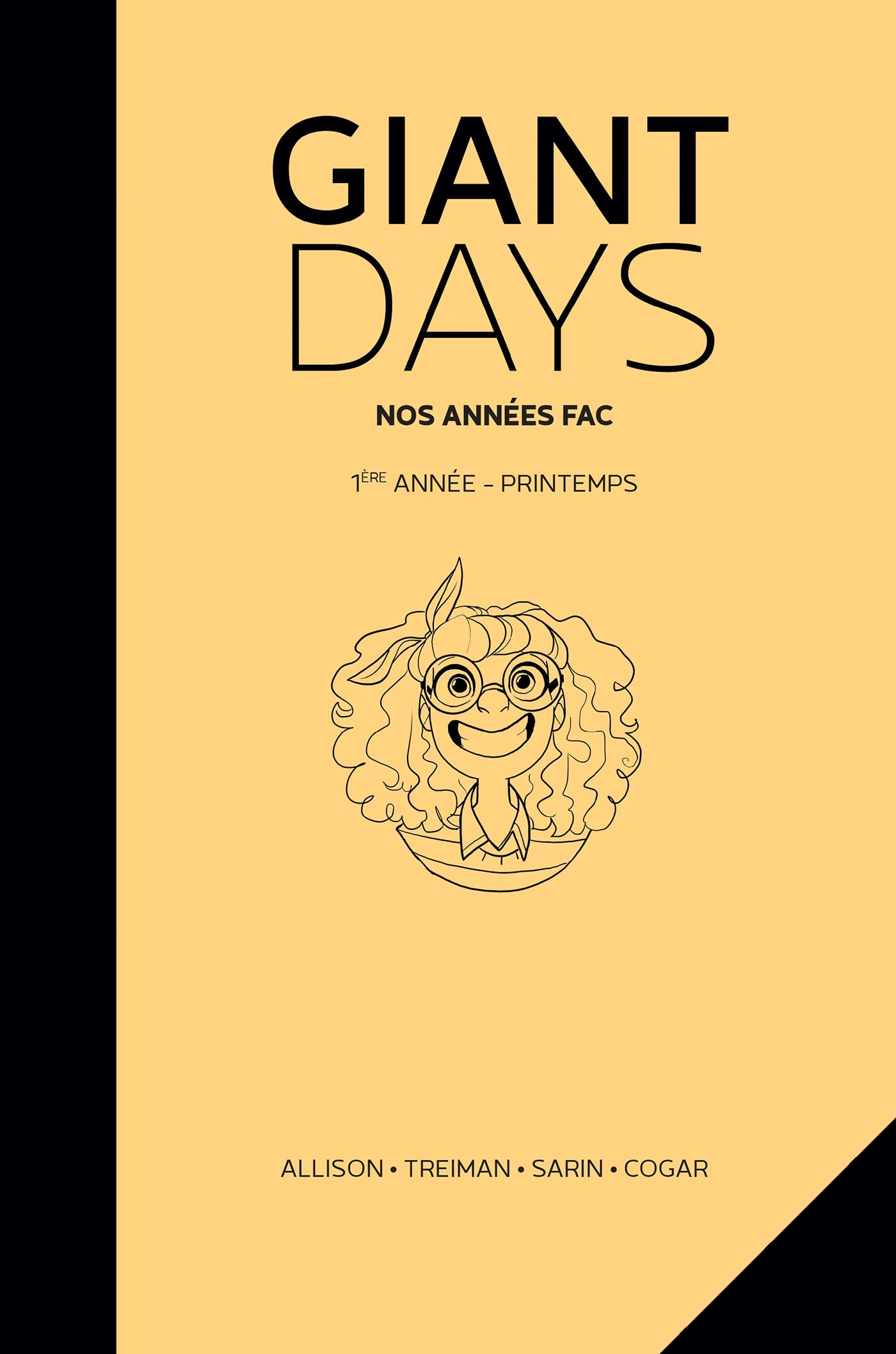 Giant days : nos années fac. Vol. 3. 1ère année, printemps