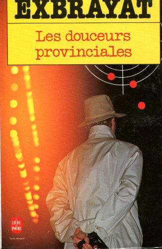 Les douceurs provinciales