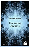 Dreaming dreams