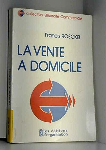 La Vente à domicile