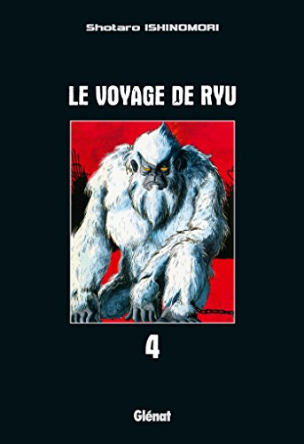 Le voyage de Ryu. Vol. 4