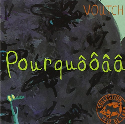 Pourquôôââ ?