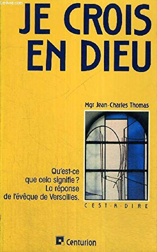 je crois en dieu