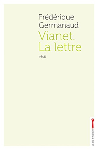 vianet : la lettre