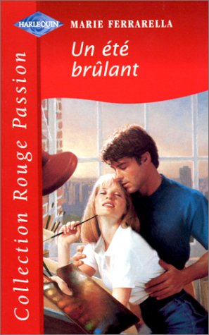 un été brûlant : collection : collection rouge passion n, 983