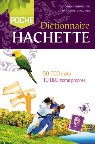 Dictionnaire Hachette encyclopédique de poche : 50.000 mots