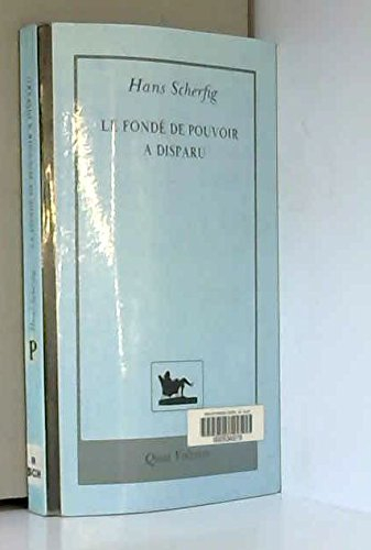 Le Fondé de pouvoir a disparu
