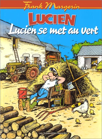 Lucien. Vol. 5. Lucien se met au vert