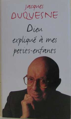 dieu expliqué à mes petits-enfants