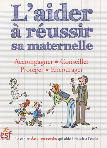 L'aider à réussir sa maternelle