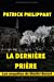 La dernière prière