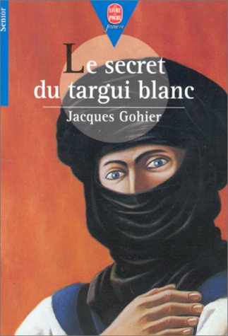 mon bel oranger - le secret du targui blanc