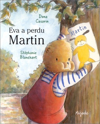 Eva a perdu Martin
