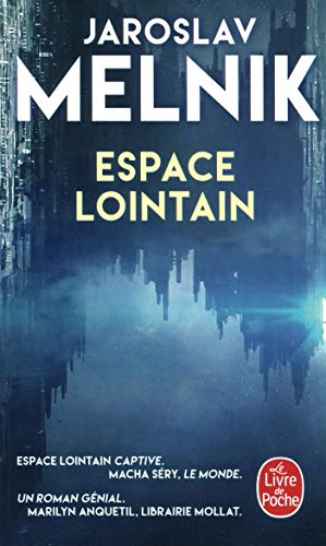 Espace lointain