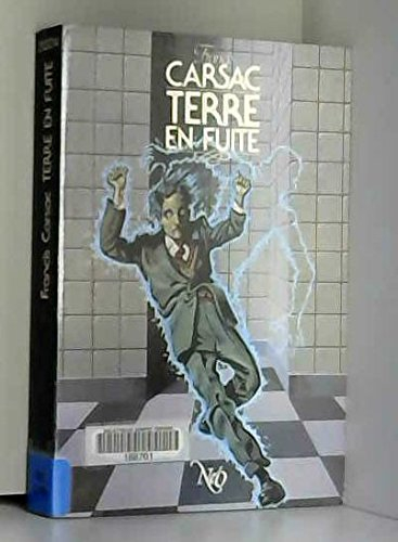 Terre en fuite