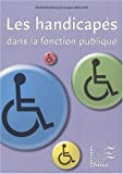 Les handicapés dans la fonction publique
