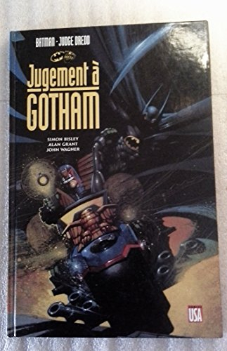 Batman : Judge Dredd. Vol. 1. Jugement à Gotham