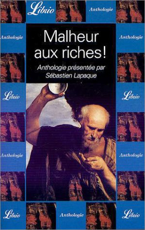 Malheur aux riches !