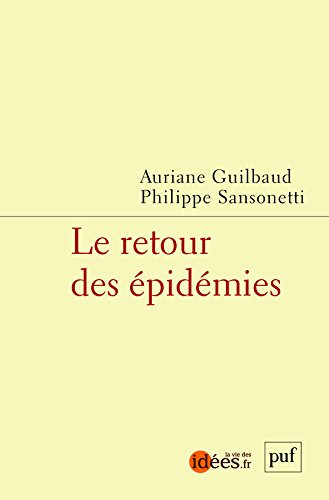 Le retour des épidémies