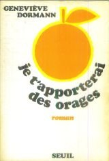 je t'apporterai des oranges
