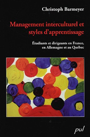 Management interculturel et styles d'apprentissage : étudiants et dirigeants en France, en Allemagne