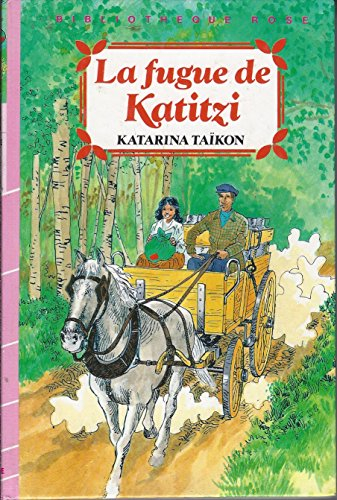 la fugue de katitzi (bibliothèque rose)