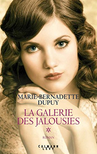 La galerie des jalousies. Vol. 1