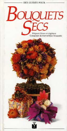 Bouquets secs