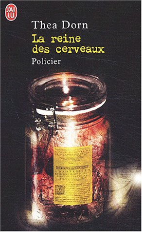 La reine des cerveaux