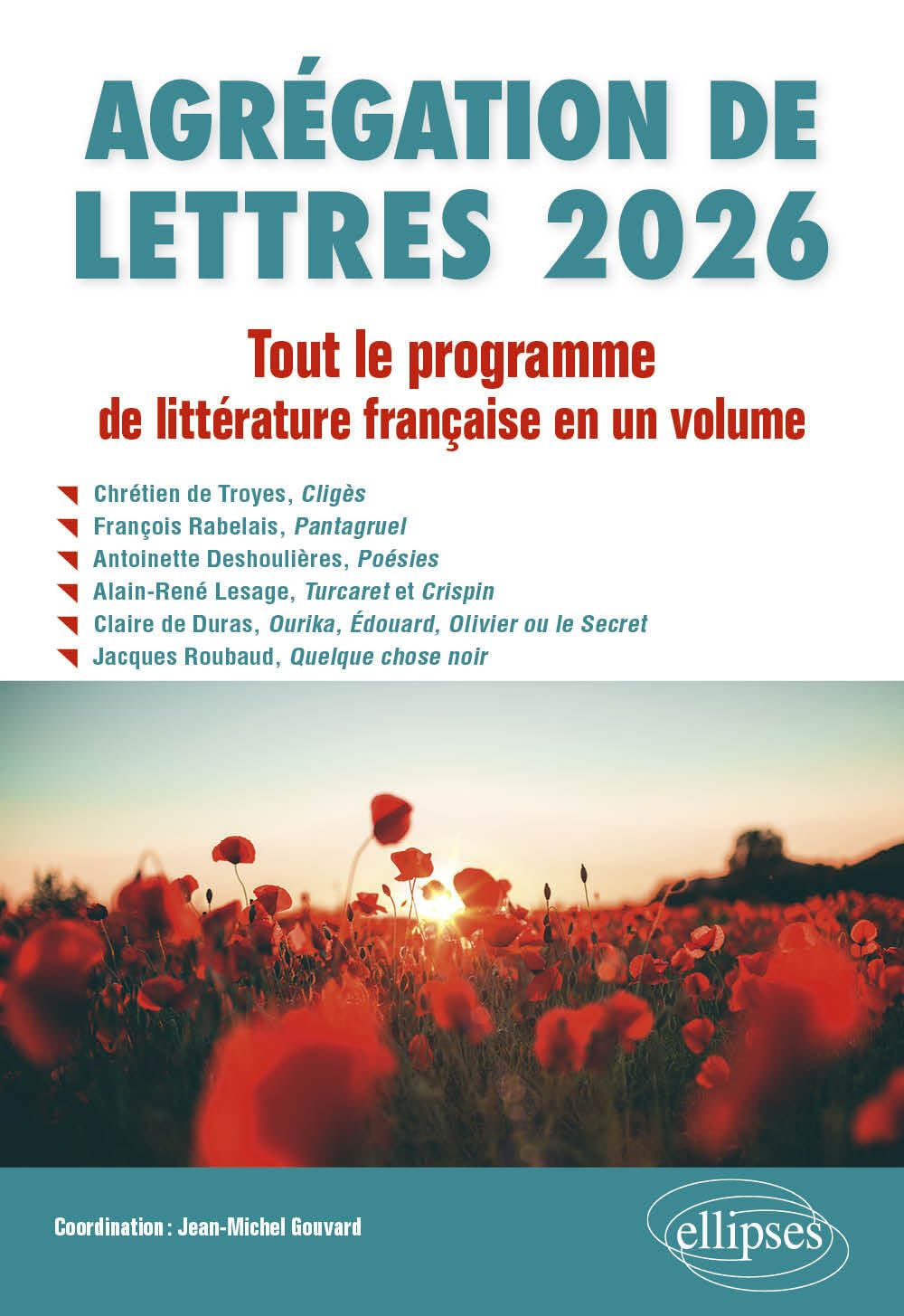 Agrégation de lettres 2026 : tout le programme de littérature française en un volume
