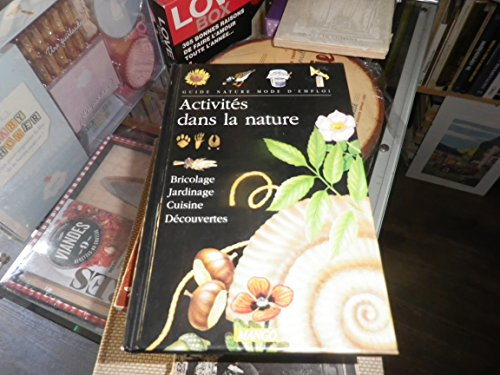 activités dans la nature : bricolage, jardinage, cuisine, découvertes