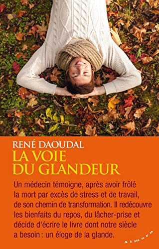 La voie du glandeur