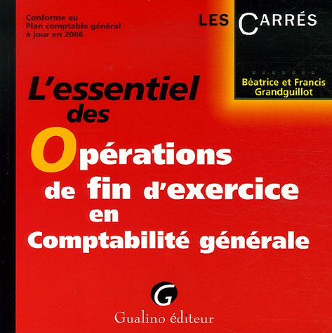 L'essentiel des opérations de fin d'exercice en comptabilité générale
