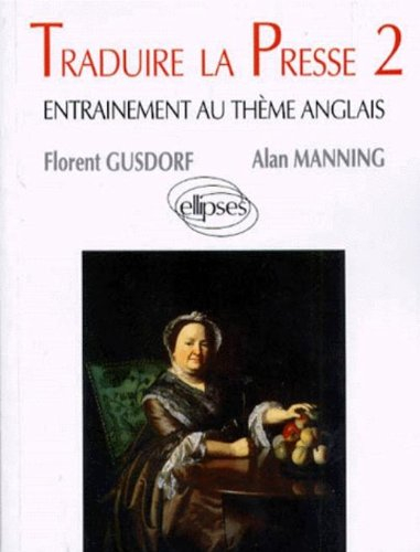Traduire la presse : entraînement au thème anglais