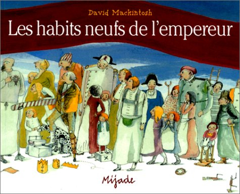 Les nouveaux habits de l'empereur
