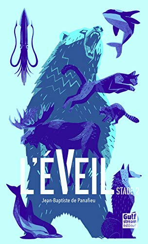 L'éveil. Stade 2