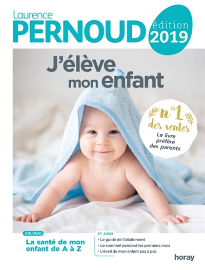 J'élève mon enfant