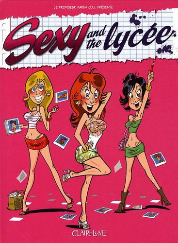 Sexy and the lycée