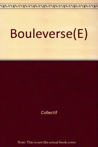 bouleverse(e)