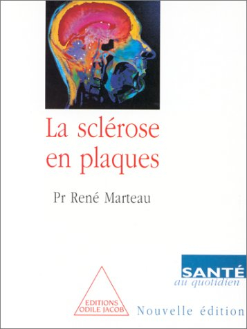 La sclérose en plaques au quotidien
