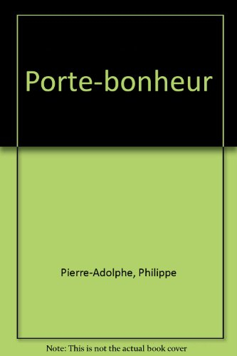 Porte bonheur