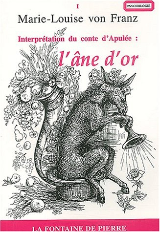 L'âne d'or : interprétation du conte d'Apulée