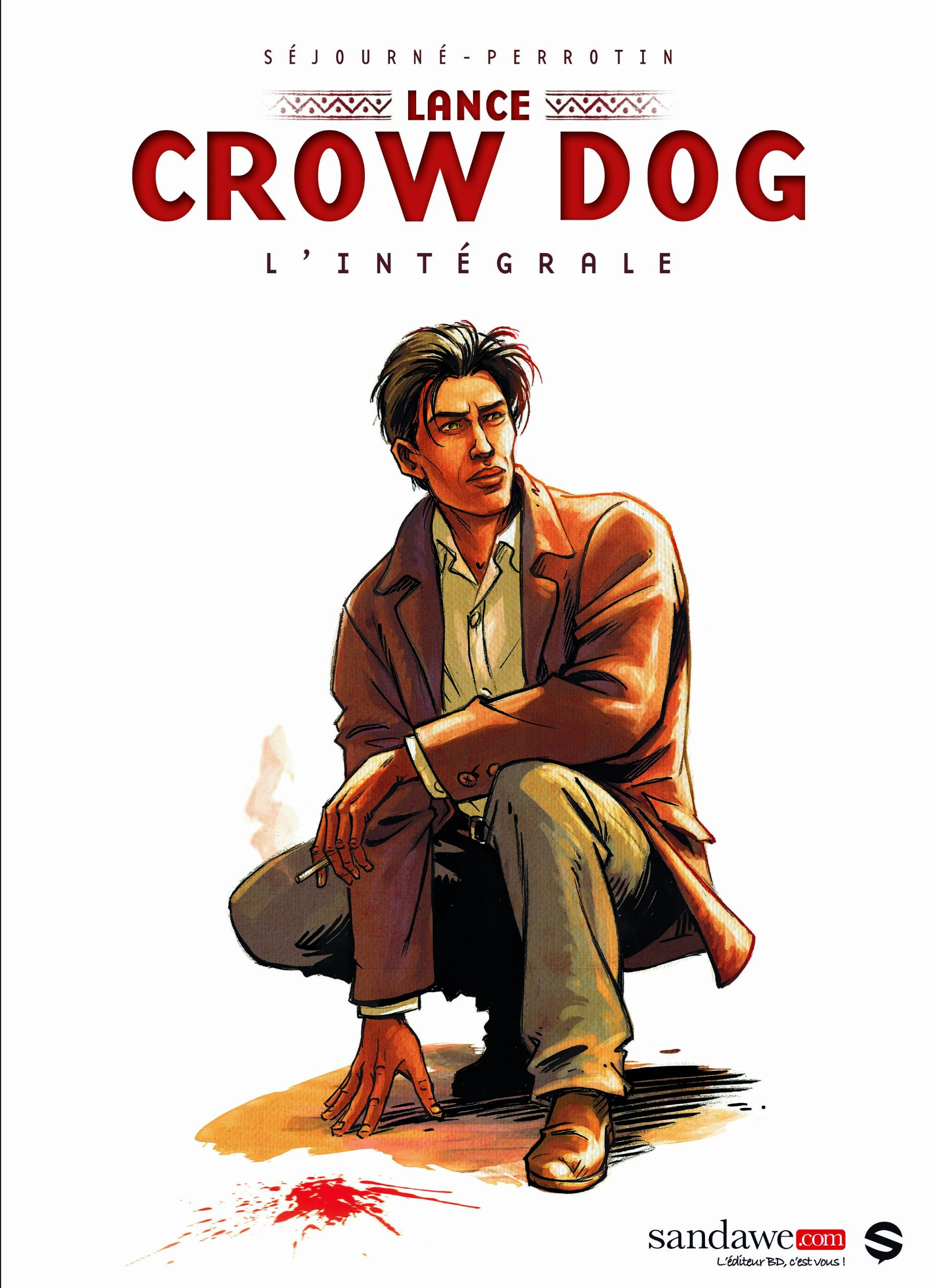 Lance Crow Dog : l'intégrale